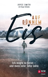Auf dünnem Eis - Joyce Smith - E-Book
