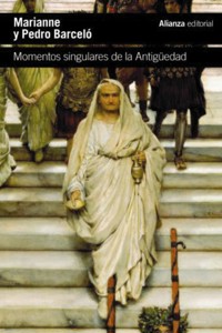 Momentos singulares de la Antigüedad - Pedro Barceló - E-Book