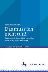Das muss ich nicht tun! - Marie-Luise Raters - E-Book