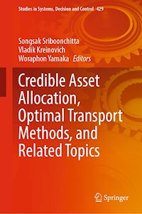 Credible Asset Allocation, Optimal Transport Methods, and Related Topics -  - E-Book