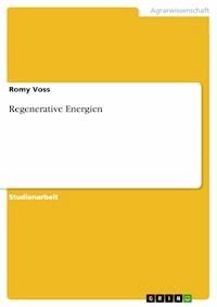 Regenerative Energien - Romy Voss - E-Book