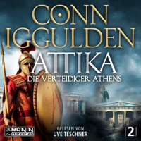 Attika. Die Verteidiger Athens - Attika, Band 2 (ungekürzt) - Conn Iggulden - Hörbuch