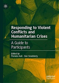 Responding to Violent Conflicts and Humanitarian Crises -  - E-Book