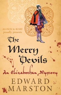 The Merry Devils - Edward Marston - E-Book