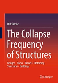 The Collapse Frequency of Structures - Dirk Proske - E-Book