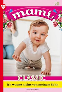 Ich wusste nichts von meinem Sohn - Eva Maria Horn - E-Book