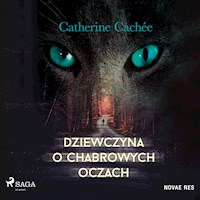 Dziewczyna o chabrowych oczach - Catherine Cachée - Hörbuch