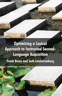 Optimizing a Lexical Approach to Instructed Second Language Acquisition - F. Boers - E-Book