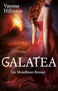 Galatea - Vanessa Hillmann - E-Book
