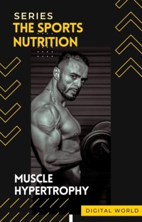 Muscle Hypertrophy -  - E-Book