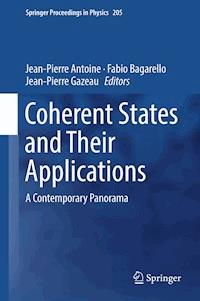 Coherent States  and Their Applications -  - E-Book