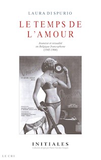Le Temps de l'Amour - Laura Di Spurio - E-Book