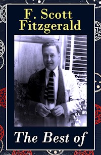 The Best of F. Scott Fitzgerald - Francis Scott Fitzgerald - E-Book