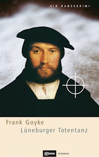 Lüneburger Totentanz - Frank Goyke - E-Book