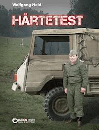 Härtetest - Wolfgang Held - E-Book