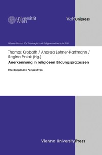 Anerkennung in religiösen Bildungsprozessen - - E-Book