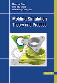 Molding Simulation: Theory and Practice -  - E-Book