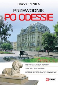 Przewodnik po Odessie - Borys Tynka - E-Book