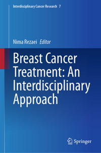 Breast Cancer Treatment: An Interdisciplinary Approach -  - E-Book