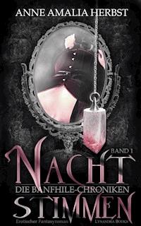 Nachtstimmen - Anne Amalia Herbst - E-Book