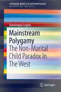 Mainstream Polygamy - Dominique Legros - E-Book