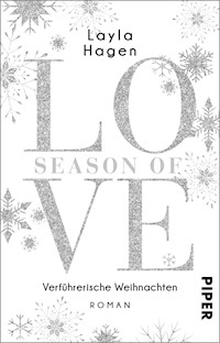 Season of Love – Verführerische Weihnachten - Layla Hagen - E-Book