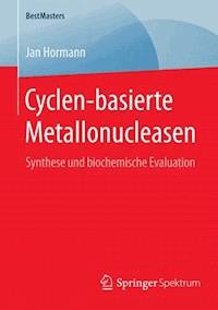 Cyclen-basierte Metallonucleasen - Jan Hormann - E-Book