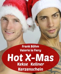 Hot X-Mas - Frank Böhm - E-Book