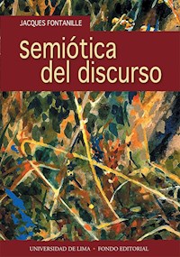 Semiótica del discurso - Jacques Fontanille - E-Book
