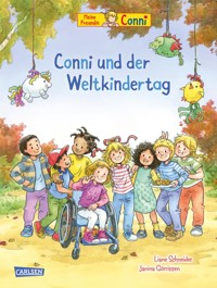 Conni-Bilderbücher: Conni und der Weltkindertag - Liane Schneider - E-Book
