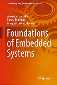 Foundations of Embedded Systems - Alexander Barkalov - E-Book