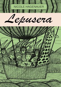 Lepusera - Nicole Hagenauer - E-Book