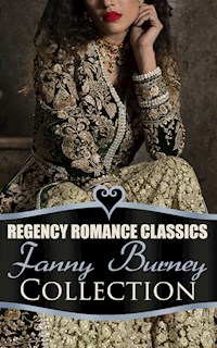 Regency Romance Classics – Fanny Burney Collection - Fanny Burney - E-Book