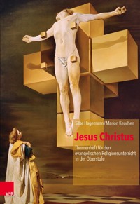 Jesus Christus - Silke Hagemann - E-Book
