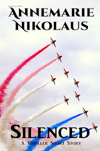 Silenced - Annemarie Nikolaus - E-Book