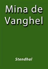 Mina de Vanghel - Stendhal - E-Book