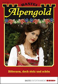 Alpengold 201 - Traudl Anrainer - E-Book