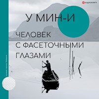 Человек с фасеточными глазами - У Мин-и - Hörbuch