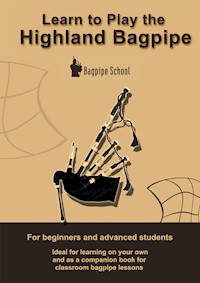 Learn to play the Highland Bagpipe - Andreas Hambsch - E-Book