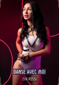 Danse avec Moi - Eva Rossi - E-Book