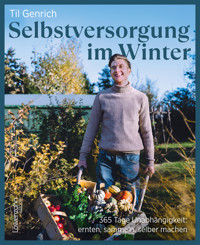 Selbstversorgung im Winter - Til Genrich - E-Book