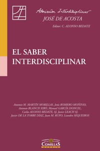 El saber interdisciplinar - Antonio Martín Morillas - E-Book
