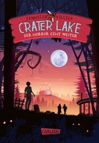 Crater Lake: Der Horror geht weiter (Crater Lake 2) - Jennifer Killick - E-Book