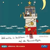 Weihnachten im Leuchtturm auf den Hummerklippen - James Krüss - Hörbuch