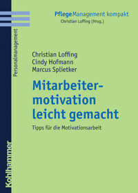 Mitarbeitermotivation leicht gemacht - Marcus Splietker - E-Book