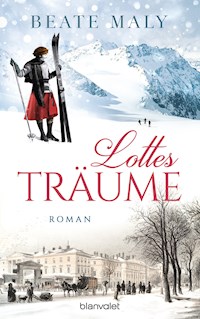 Lottes Träume - Beate Maly - E-Book