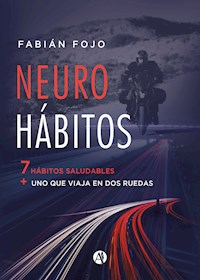 Neurohábitos - Fabián Fojo - E-Book