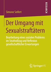 Der Umgang mit Sexualstraftätern - Simone Seifert - E-Book