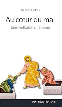 Au cœur du mal - Gérard Defois - E-Book