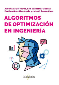 Algoritmos de optimización en ingeniería - Erik Valdemar Cuevas - E-Book